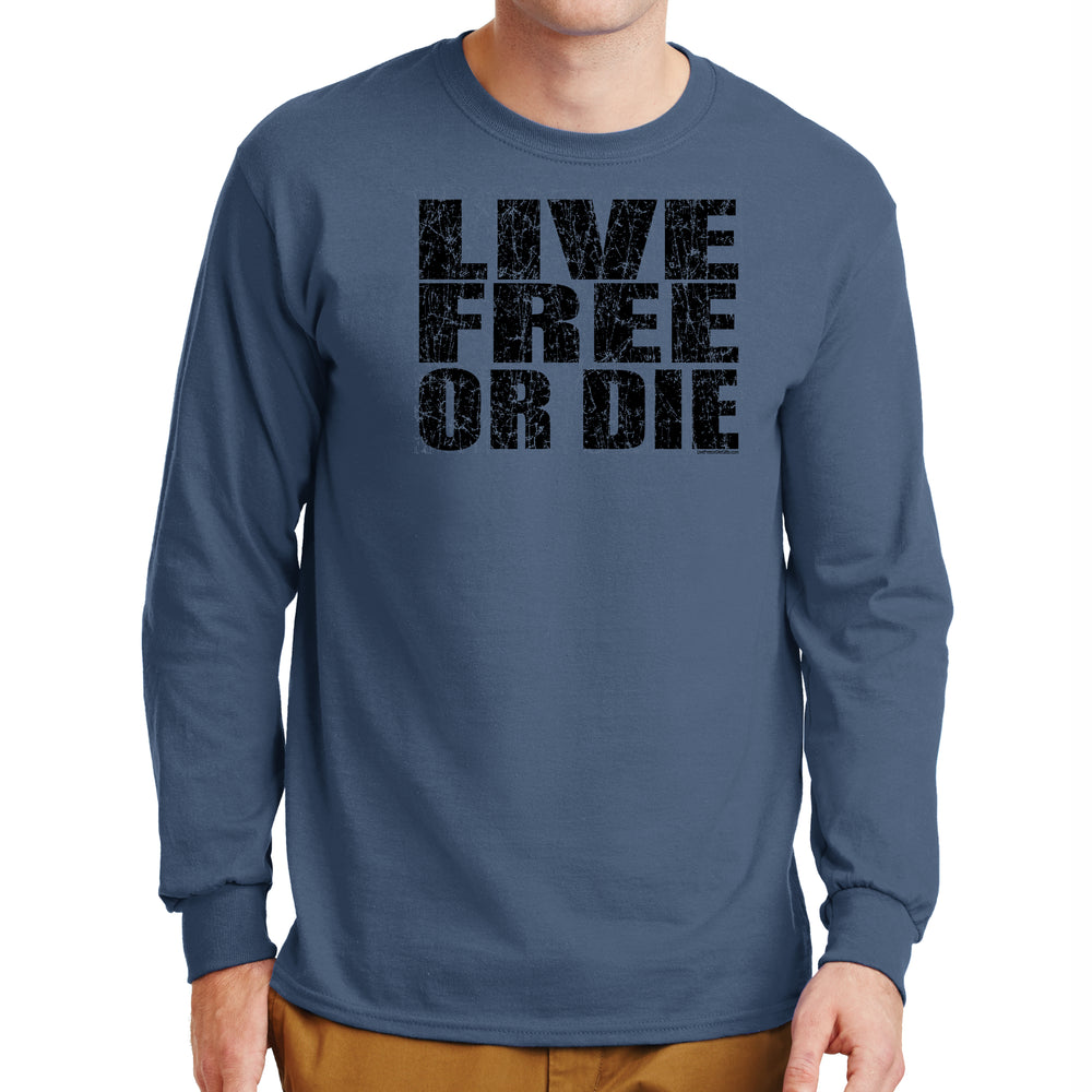 Bold Live Free or Die Long-Sleeve T-shirt