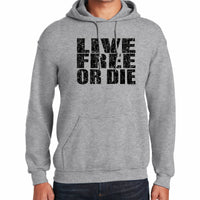 Bold Live Free or Die Hooded Sweatshirt