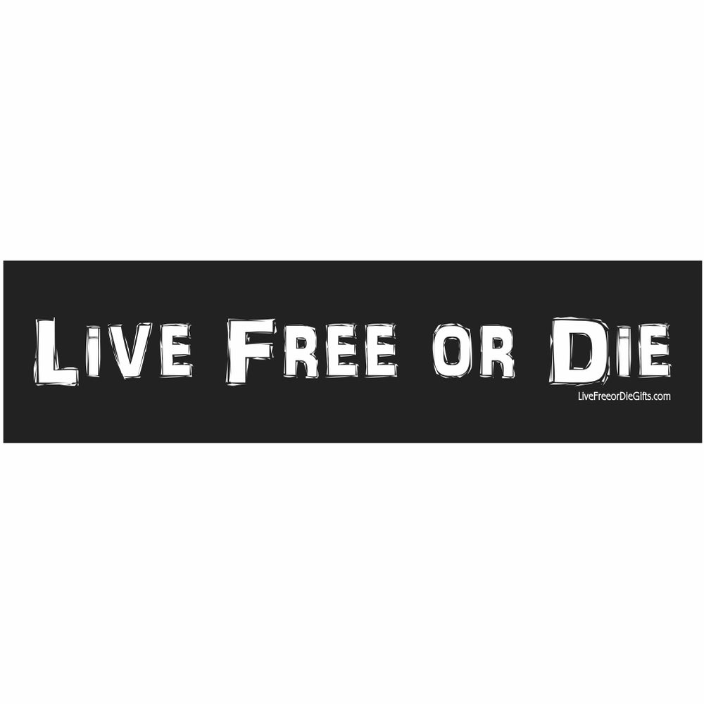 Live Free or Die Bumper Sticker